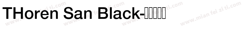 THoren San Black字体转换
